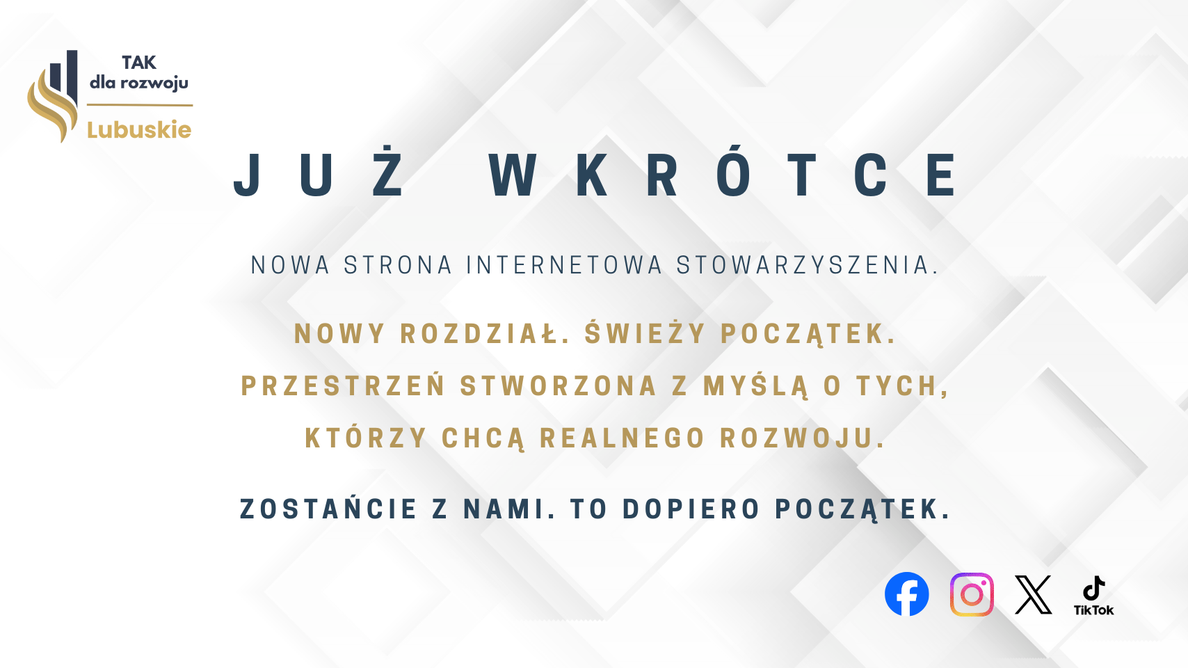 Już wkrótce – nowa strona Stowarzyszenia Tak dla Rozwoju Lubuskie